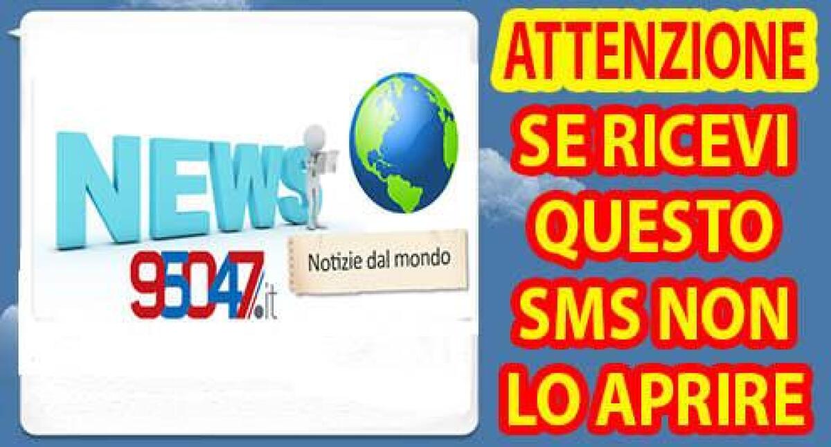 SMS NON APRITE QUESTO LINK - 