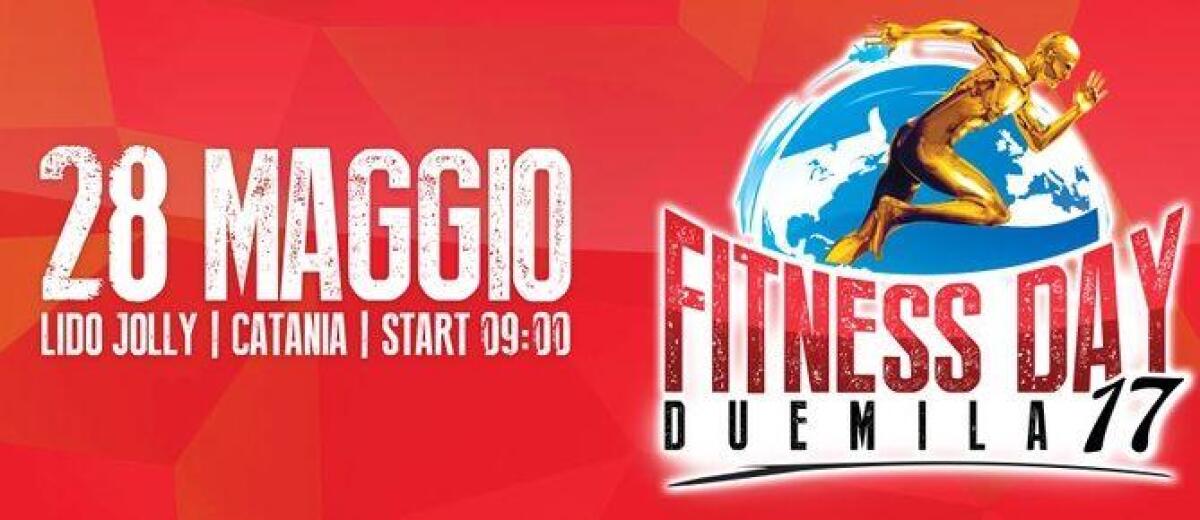 FITNESS DAY 2017 : IL 28 MAGGIO LA KERMESS DEL FITNESS - 