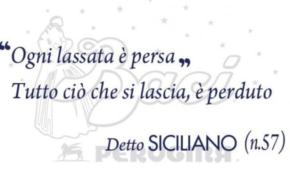 BACI PERUGINA IN DIALETTO: I CIOCCOLATINI ORA PARLANO ANCHE SICILIANO - 