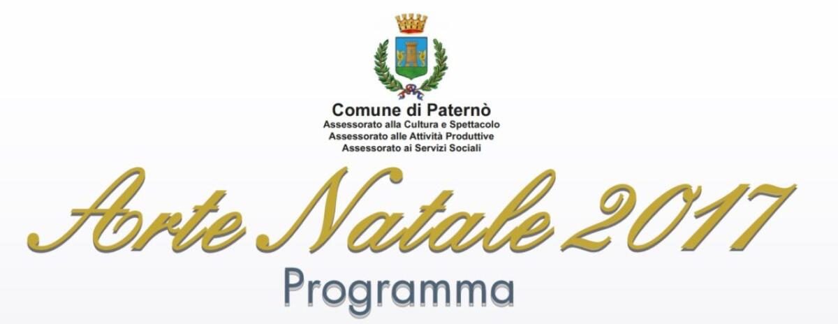 PATERNO': "Arte Natale 2017"- PROGRAMMA - 