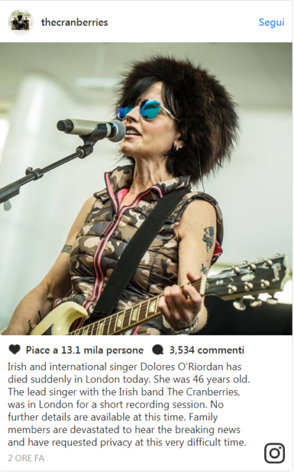 È morta Dolores O’Riordan, la cantante del gruppo “The Cranberries”