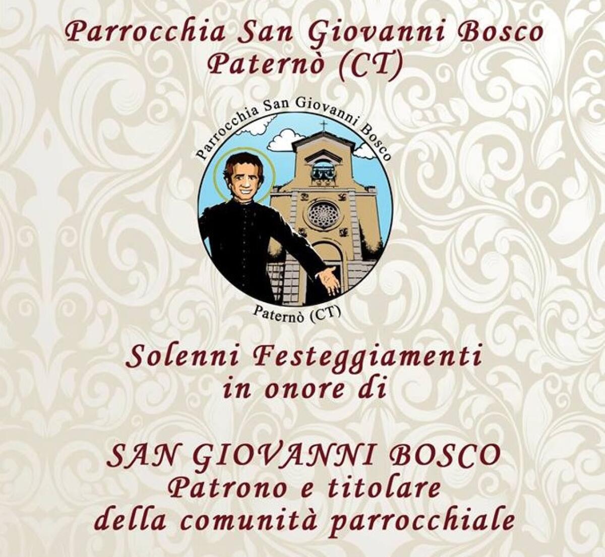 PATERNO’: Festeggiamenti in onore di San Giovani Bosco 2019 – IL PROGRAMMA - 