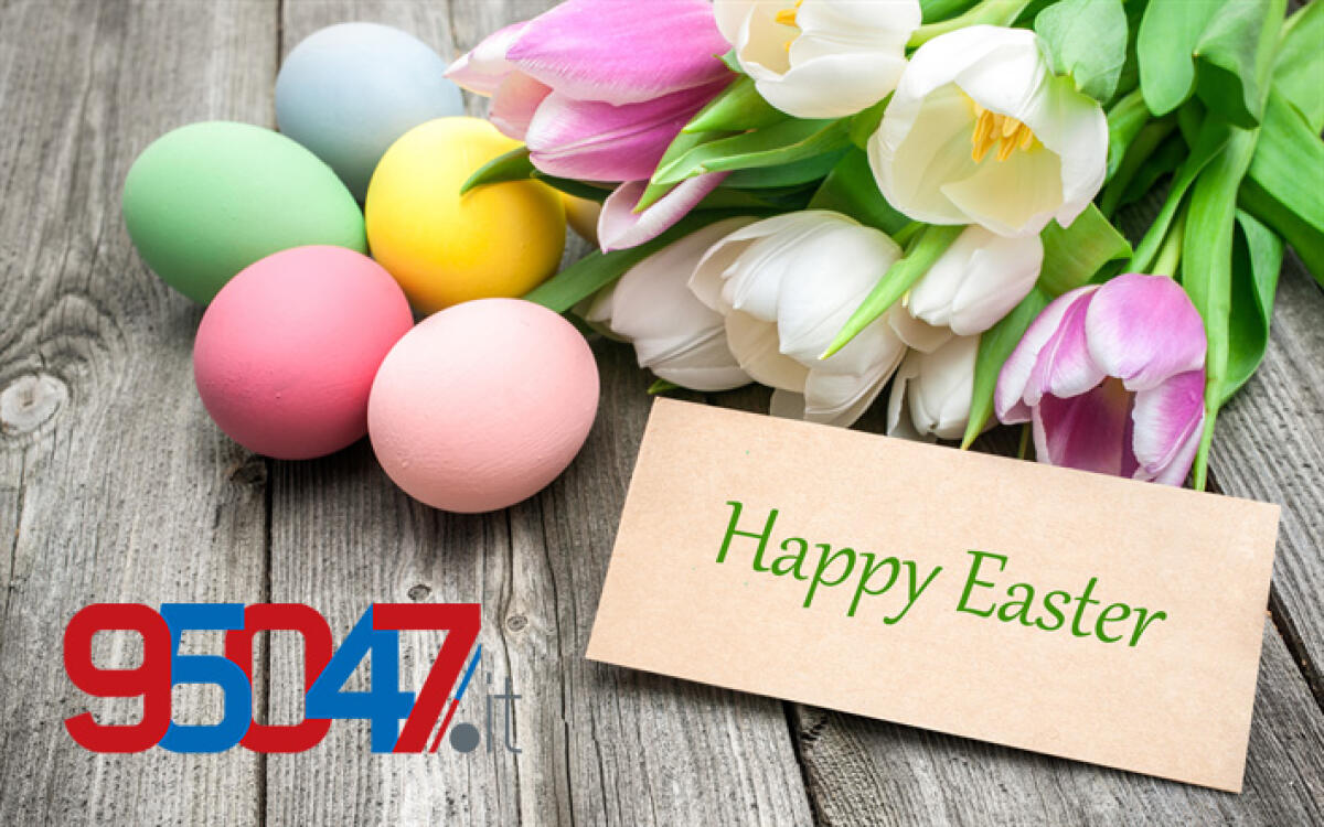 AUGURI DI BUONA PASQUA DALLA REDAZIONE DI 95047.IT - 