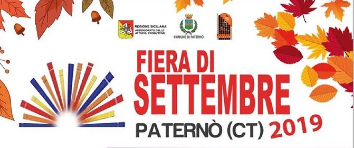 PATERNÒ – AL VIA LA FIERA DI SETTEMBRE 2019, IL PROGRAMMA - 