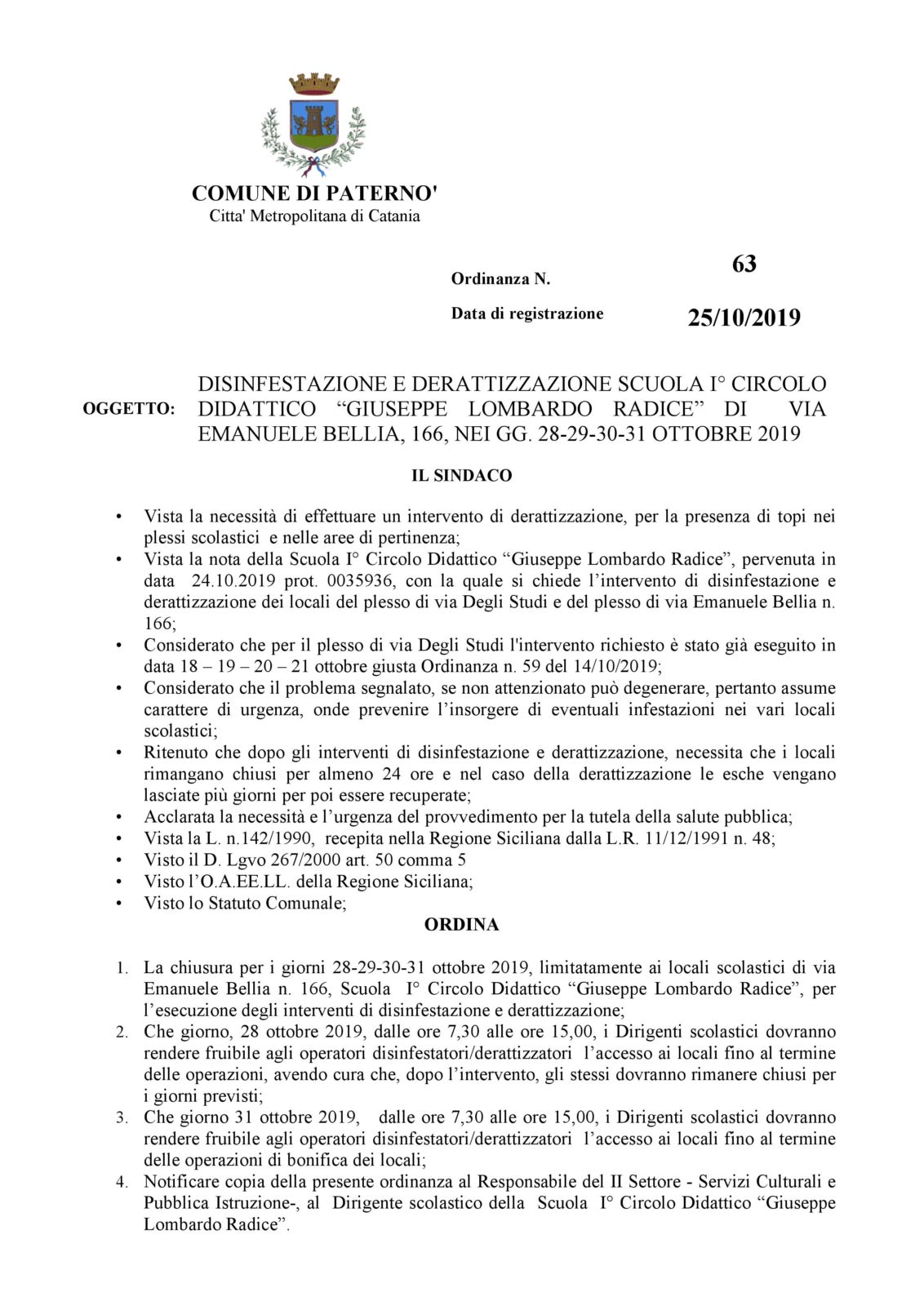 PATERNO': CHIUSURA PLESSO CENTRALE DI VIA E. BELLIA PER DISINFESTAZIONE E DERATTIZZAZIONE DEI LOCALI.