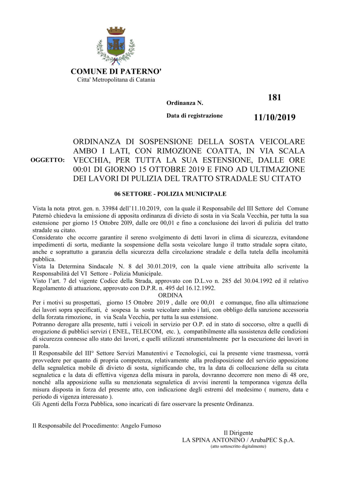 PATERNO': DOMANI SOSPENSIONE SOSTA VEICOLARE IN VIA SCALA VECCHIA PER PULIZIA TRATTO STRADALE