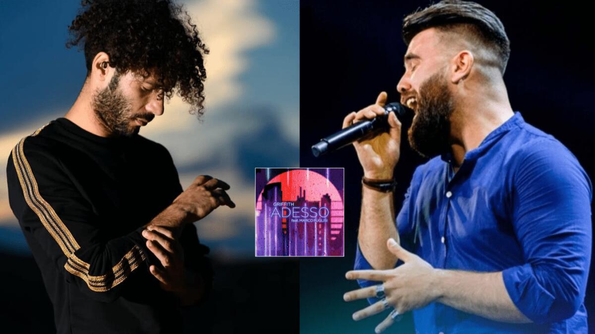 “ADESSO”, IL NUOVO SINGOLO DI GRIFFITH CON MARCO PUGLISI - 