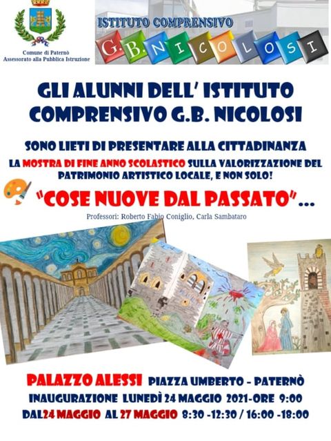 PATERNO': "COSE NUOVE DAL PASSATO", LA MOSTRA DI FINE ANNO DELL'ISTITUTO G.B.NICOLOSI