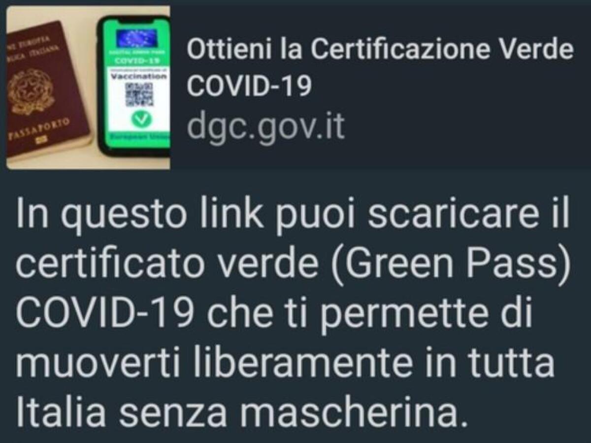 ALLARME DELLA POLIZIA POSTALE: GIRA SU WHATSAPP UN FALSO MESSAGGIO CON GREEN PASS COVID - 