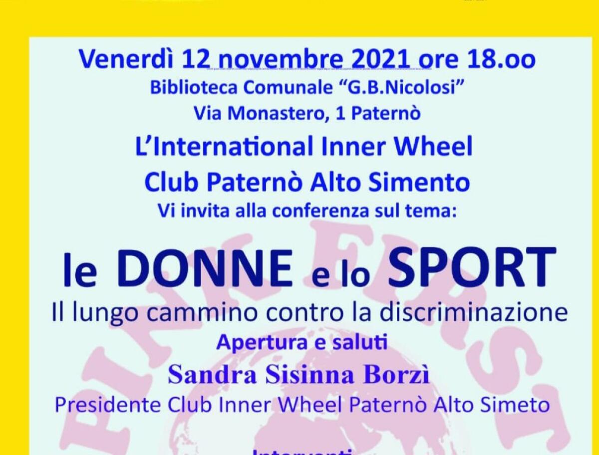 OGGI POMERIGGIO A PATERNÒ CONFERENZA “LE DONNE E LO SPORT – IL LUNGO CAMMINO CONTRO LA DISCRIMINAZIONE” - 