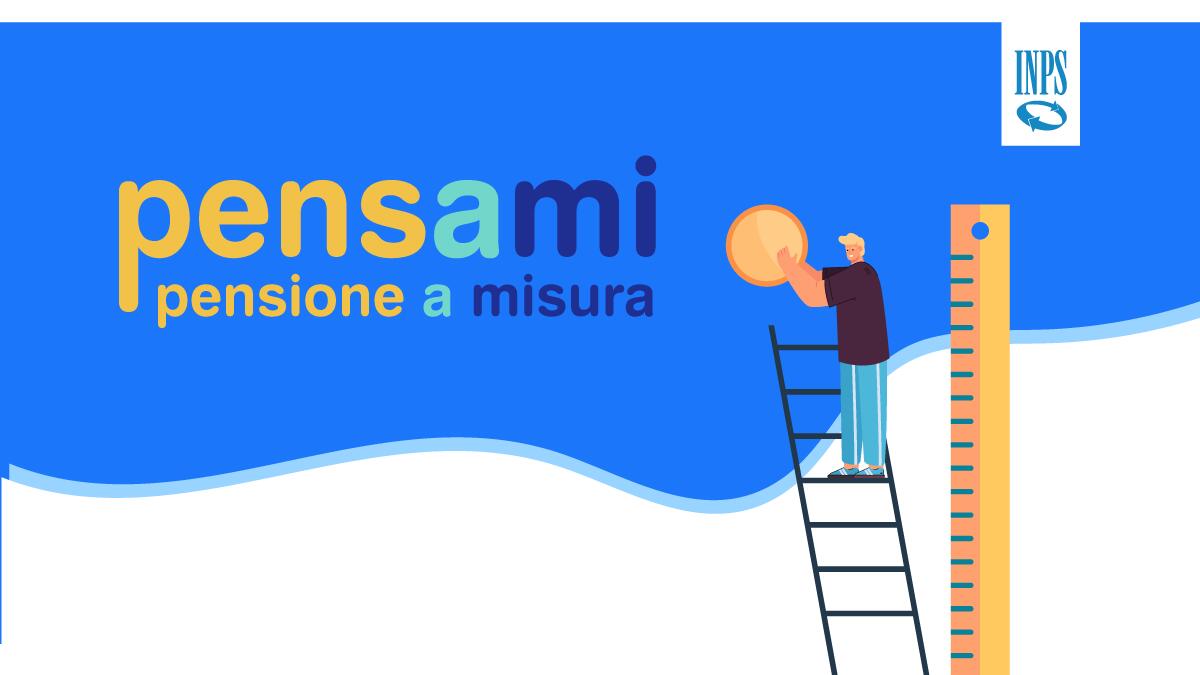 SUL SITO INPS ARRIVA 'PENSAMI', IL SIMULATORE DI CALCOLO PER LA PENSIONE - 