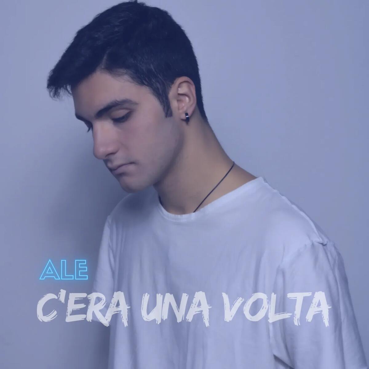 "C'ERA UNA VOLTA", IL SINGOLO DI ALESSIO COPPOLA DA OGGI DISPONIBILE SU TUTTE LE PIATTAFORME DIGITALI - 