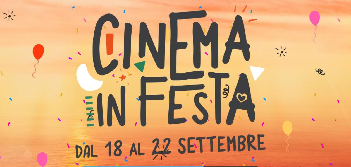 CINEMA IN FESTA 2022, DA OGGI FINO AL 22 SETTEMBRE I FILM AL CINEMA COSTANO €3,50, ECCO DOVE IN PROVINCIA DI CATANIA - 