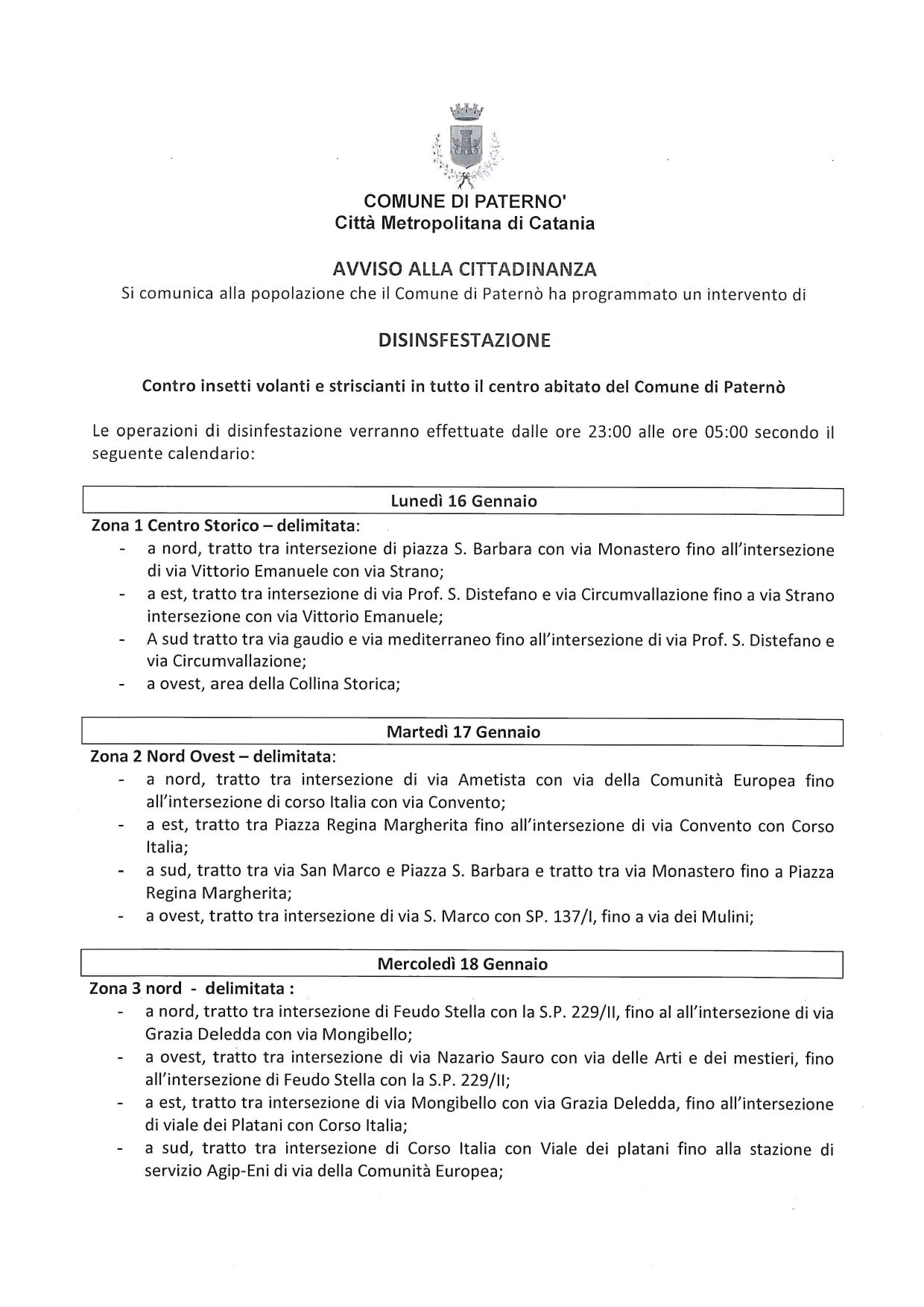 PATERNO': AL VIA DA QUESTA NOTTE LA DISINFESTAZIONE CONTRO INSETTI VOLANTI E STRISCIANTI IN CITTA'. IL CALENDARIO