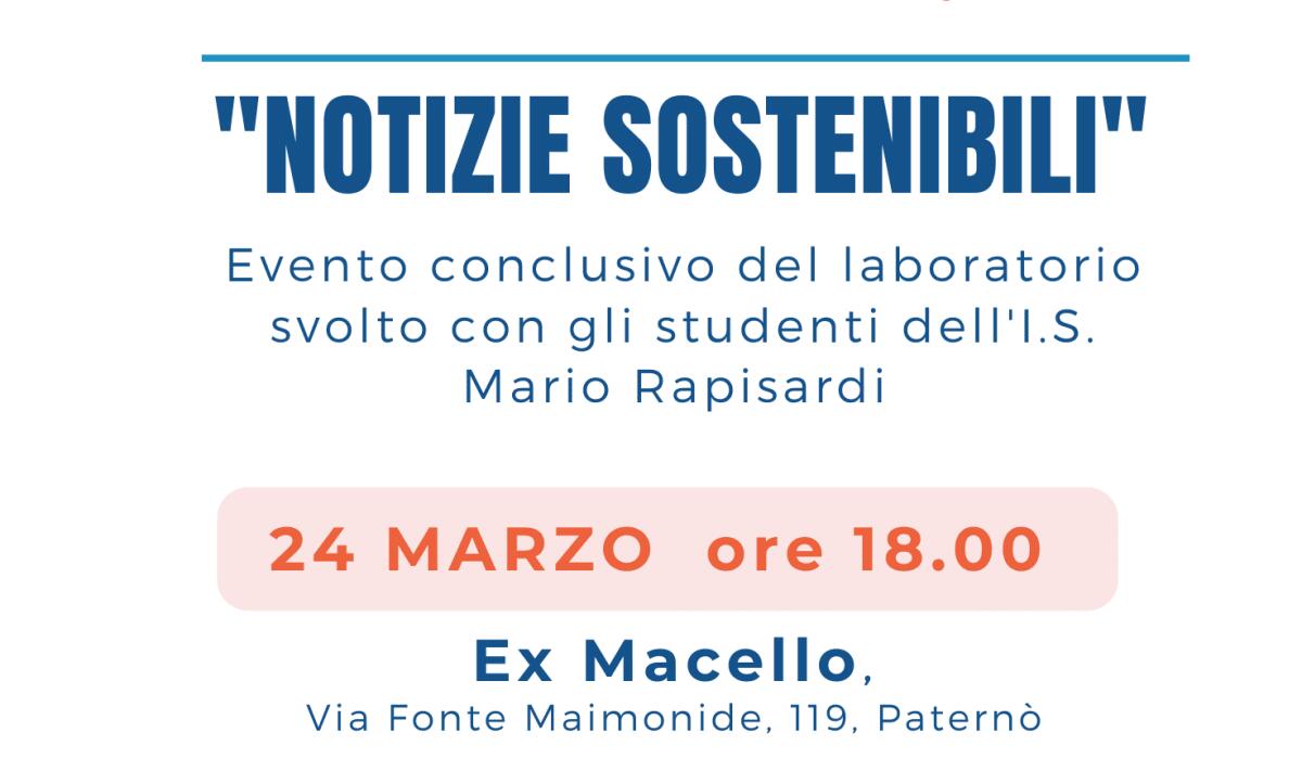 PATERNÒ. “NOTIZIE SOSTENIBILI” DA RECAP AL LICEO MARIO RAPISARDI - 