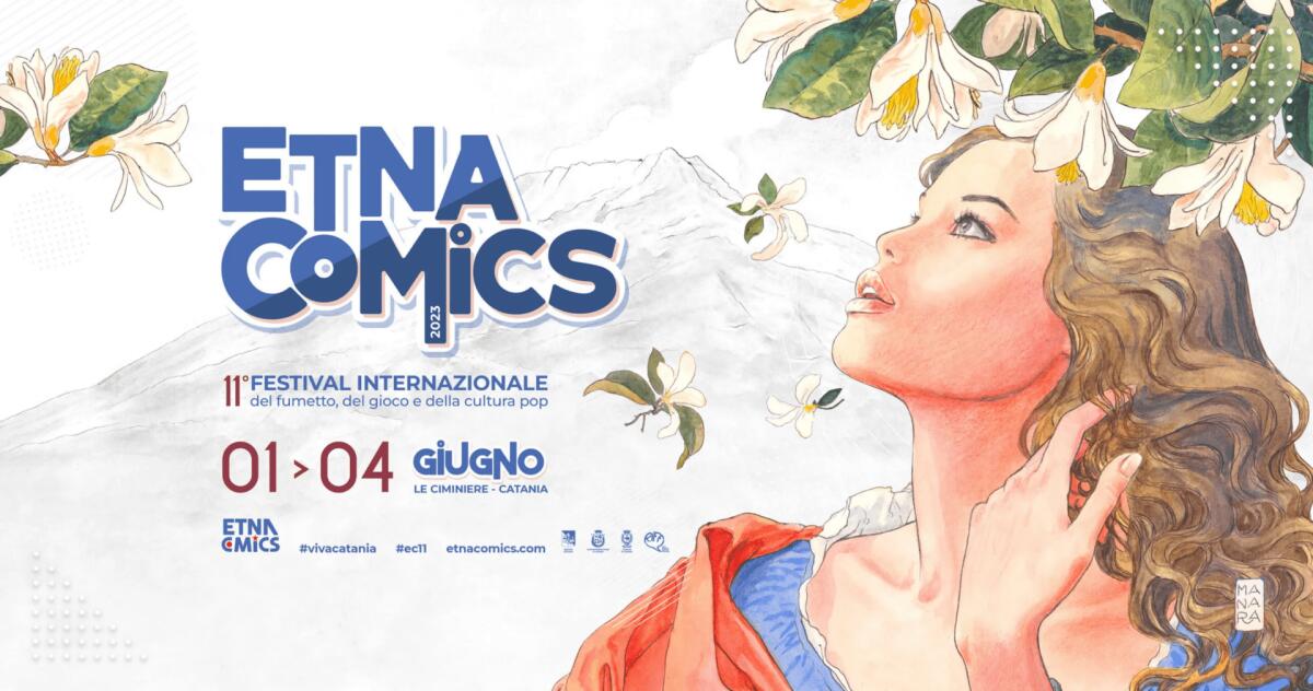 ETNA COMICS 2023, 12 AREE TEMATICHE E 300 OSPITI. IL PROGRAMMA COMPLETO - 