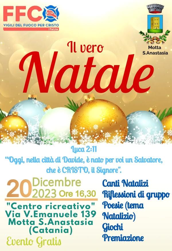 "IL VERO NATALE" EVENTO ORGANIZZATO DAI "VIGILI DEL FUOCO PER CRISTO ITALIA"