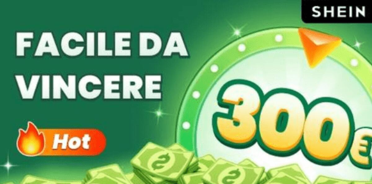 UN BUONO DA 300 EURO PER IL SITO SHEIN, MA È FALSO. - 