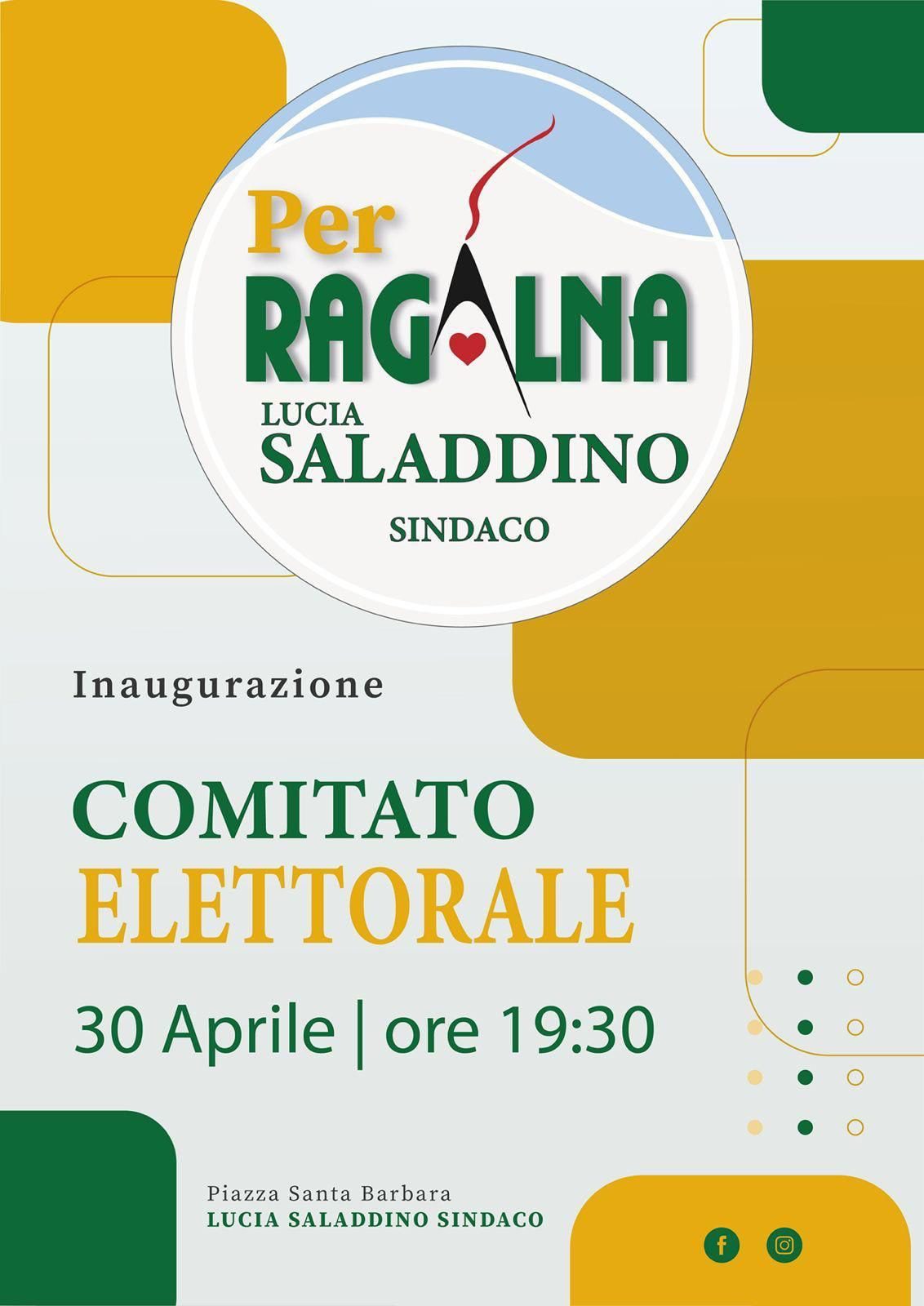 AMMINISTRATIVE RAGALNA 2024: DOMANI, 30 APRILE, L’INAUGURAZIONE DEL COMITATO ELETTORALE DEL CANDIDATO SINDACO LUCIA SALADDINO