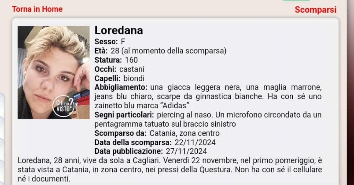 LOREDANA, 28 ANNI, SPARITA A CATANIA: L’APPELLO DISPERATO A "CHI L’HA VISTO?" - 