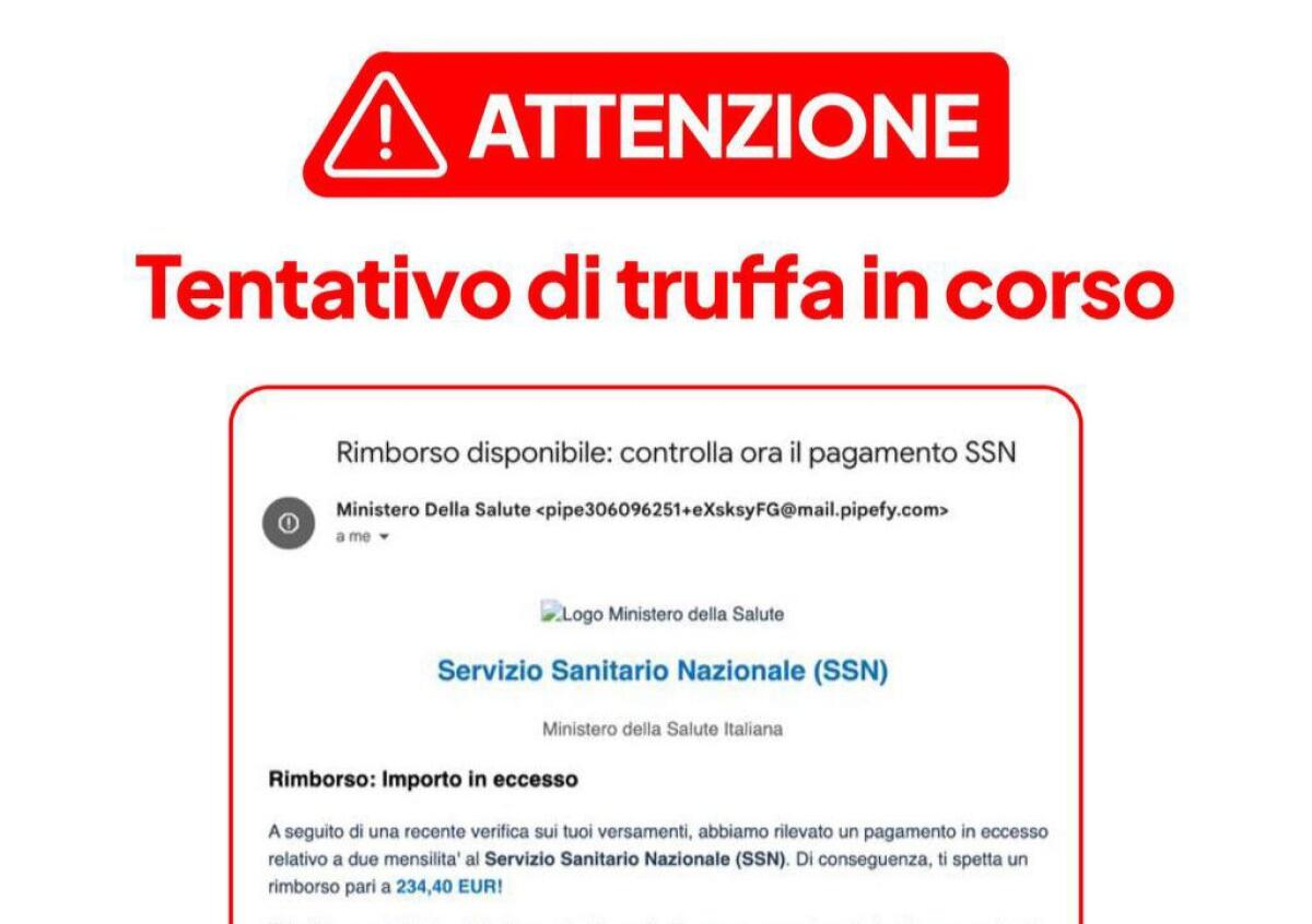 ATTENZIONE ALLE TRUFFE ONLINE: FALSE EMAIL A NOME DEL MINISTERO DELLA SALUTE PROMETTONO RIMBORSI ECONOMICI - 