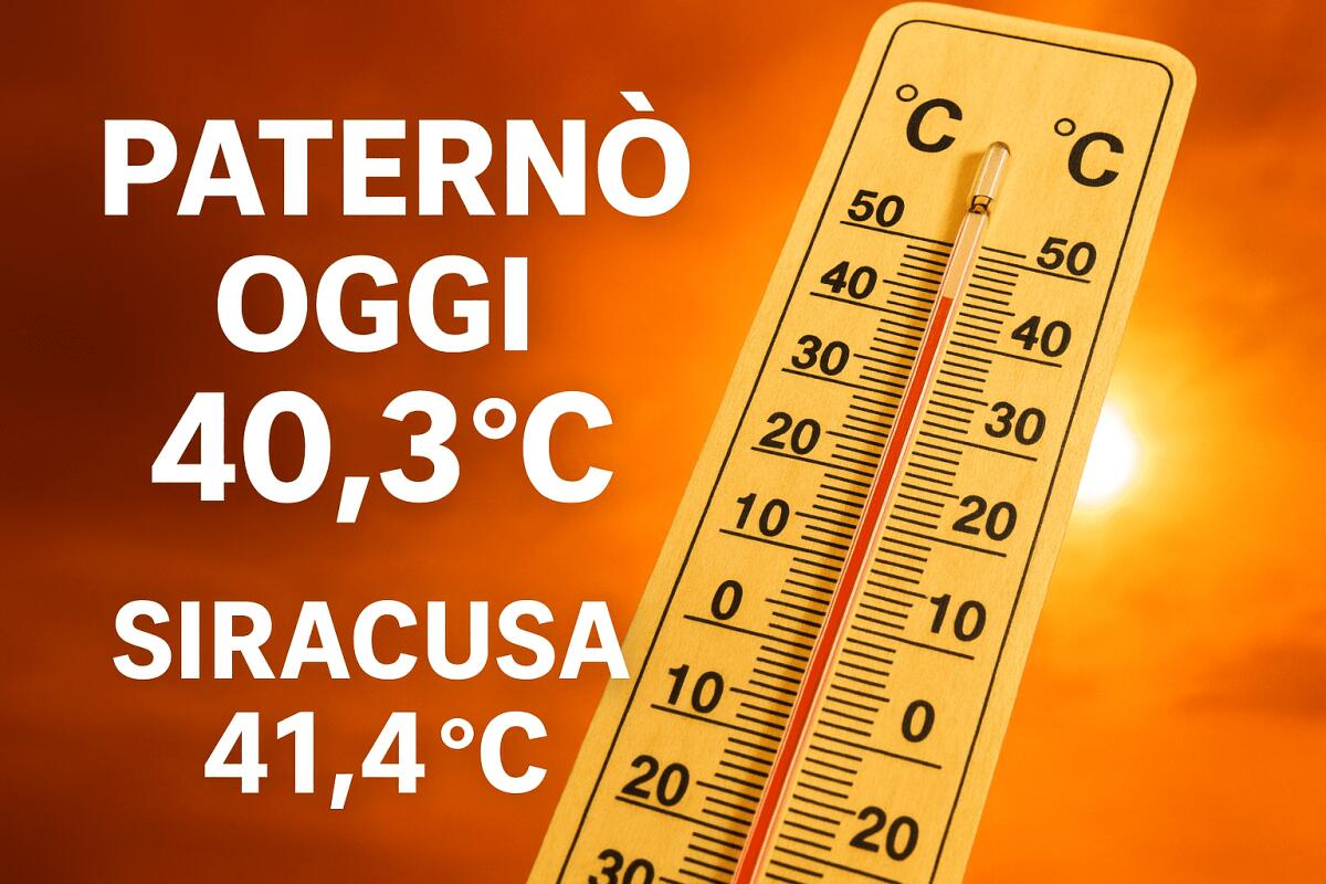 SICILIA NELLA MORSA DEL CALDO: OGGI 41,4 °C A SIRACUSA, 40,4 °C A PATERNÒ. ATTESO IL PICCO NEI PROSSIMI GIORNI - 