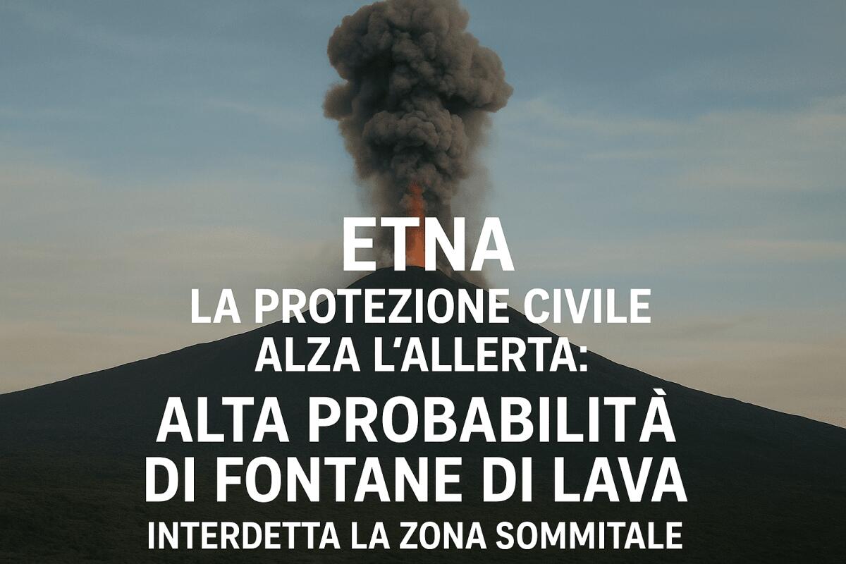 Etna, la Protezione civile alza l’allerta: “Alta probabilità di fontane di lava”. Interdetta la zona sommitale - 