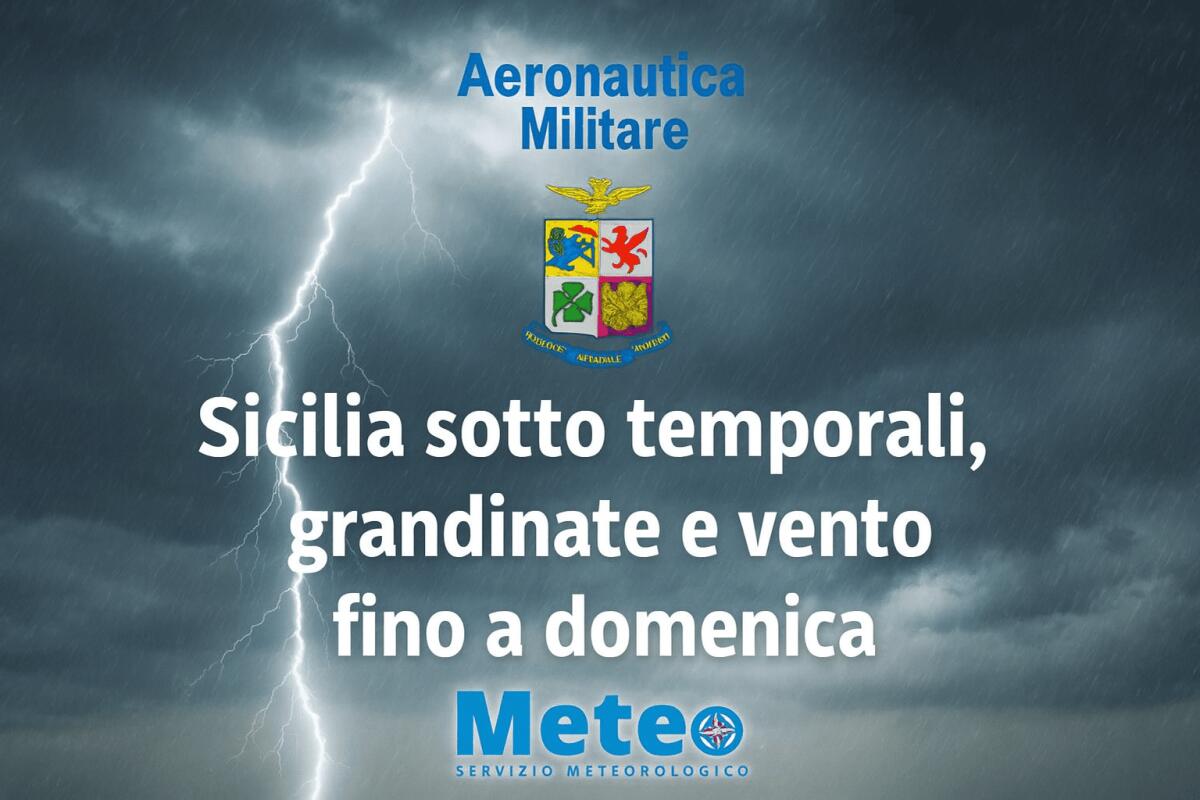 Avviso dell’Aeronautica Militare: in Sicilia temporali, grandinate e forti raffiche di vento fino a domenica - 