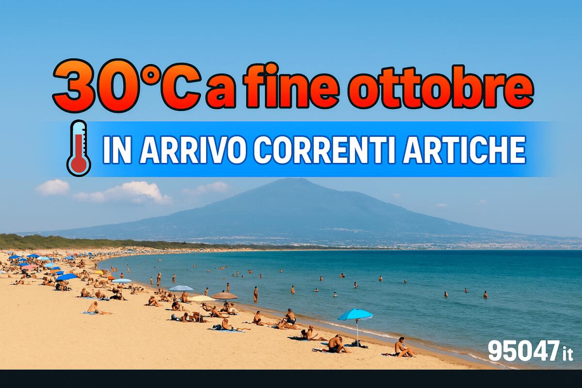 Weekend con 30 gradi in Sicilia a fine ottobre: in arrivo da lunedì  correnti artiche e temperature in picchiata - 