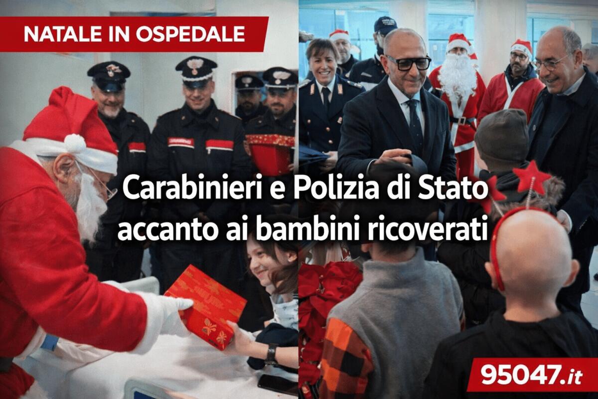 Natale in corsia a Catania: Carabinieri e Polizia di Stato accanto ai bambini ricoverati - 