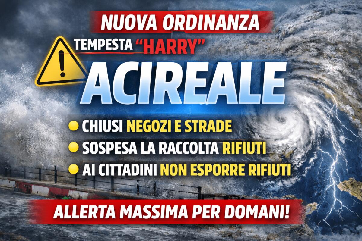 Tempesta “Harry”, Acireale, nuova ordinanza del sindaco: chiudono i negozi, stop a strade e raccolta rifiuti - 