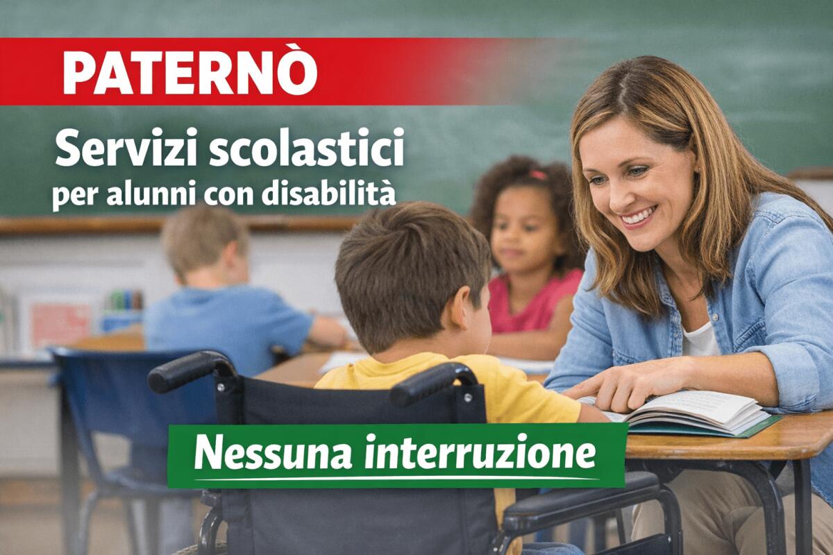 PATERNÒ. Servizi scolastici per gli alunni con disabilità: la Commissione Straordinaria rassicura le famiglie, nessuna interruzione - 