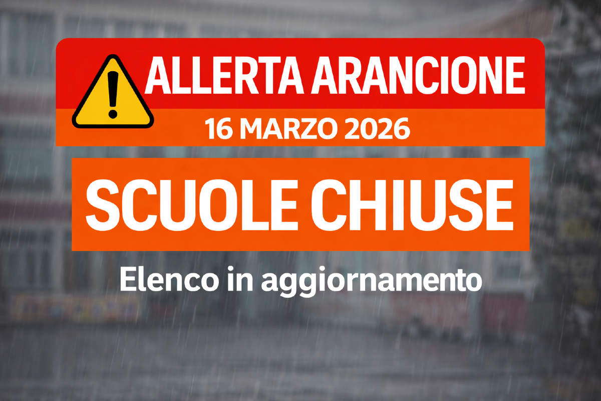 🔴 Allerta arancione 16 marzo: scuole chiuse? L’elenco dei comuni in aggiornamento