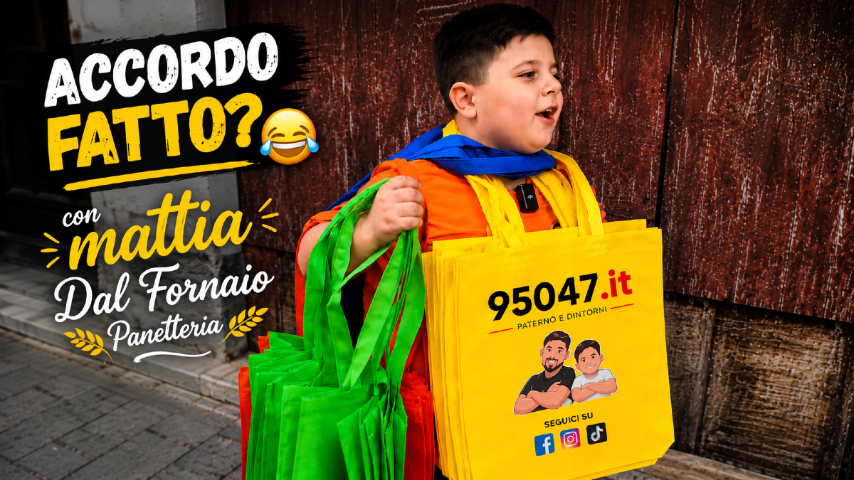 Mattia vuole il logo di 95047 nelle buste del panificio  “Accordo fatto?” Ecco le nostre condizioni - 