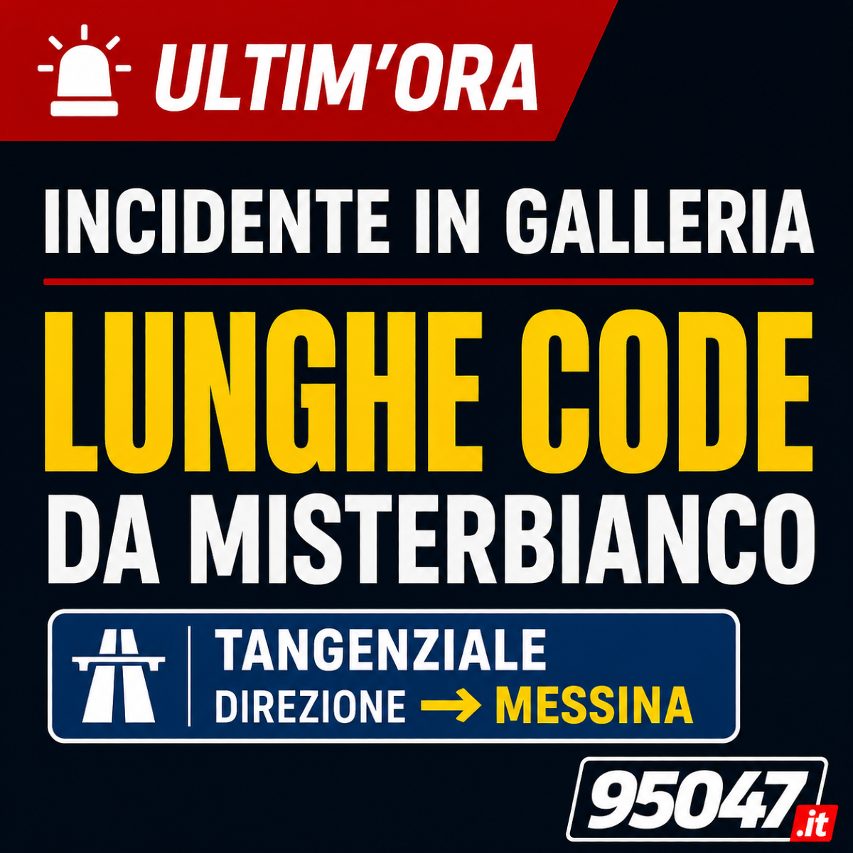 Incidente tra camion e auto in galleria sulla Tangenziale: lunghe code da Misterbianco verso Messina - 