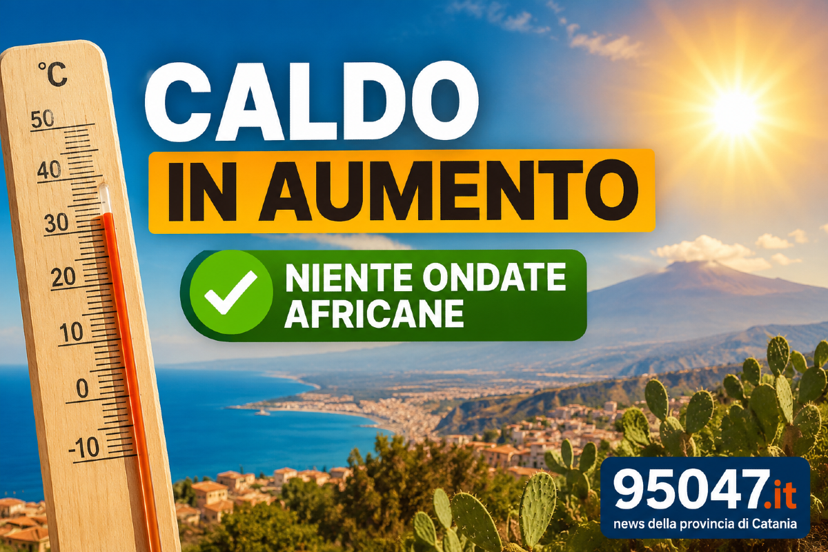 🔥 Caldo in aumento in Sicilia, ma c'è una buona notizia: niente ondate africane in vista - 