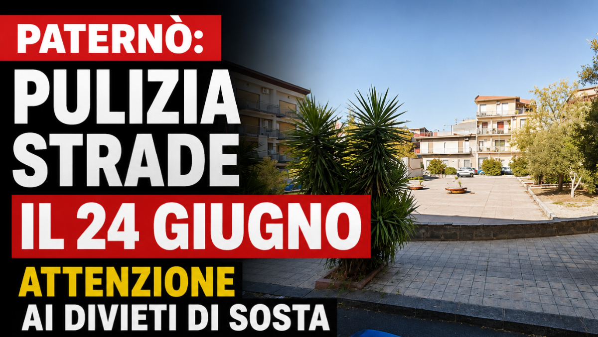 PATERNÒ: PULIZIA STRADE IL 24 GIUGNO, ATTENZIONE AI DIVIETI DI SOSTA NELLA ZONA DELLA PIAZZETTA BERGER - 