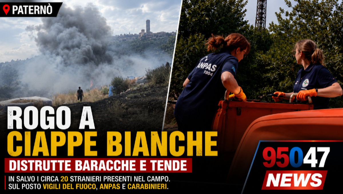 Paternò, vasto incendio a Ciappe Bianche: distrutte baracche e tende, in salvo 20 persone - 