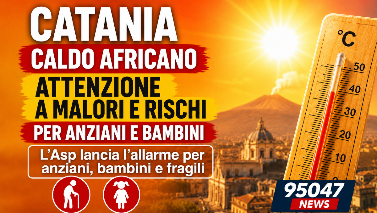 Catania, caldo sempre più pericoloso: l’Asp lancia l’allarme per anziani, bambini e fragili - 