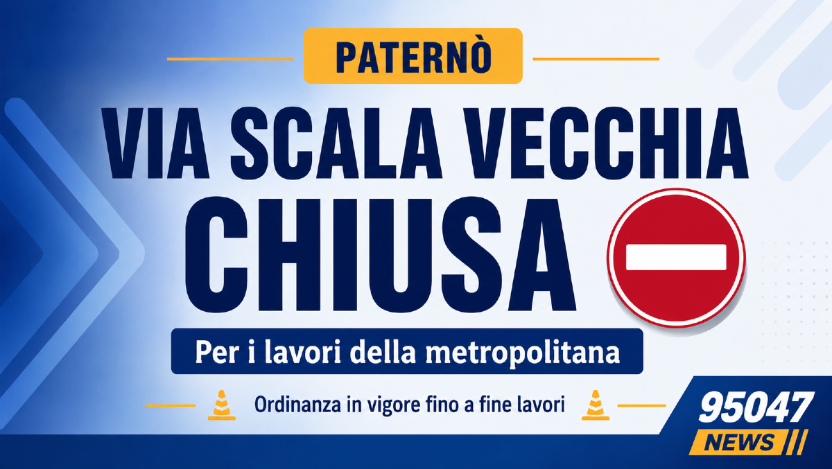 Paternò, cambia la viabilità in via Scala Vecchia: tratto chiuso per i lavori della metropolitana - 