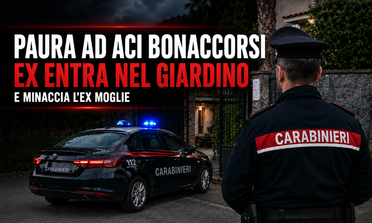 Paura ad Aci Bonaccorsi: entra nel giardino dell’ex moglie e la minaccia, arrestato 45enne - 