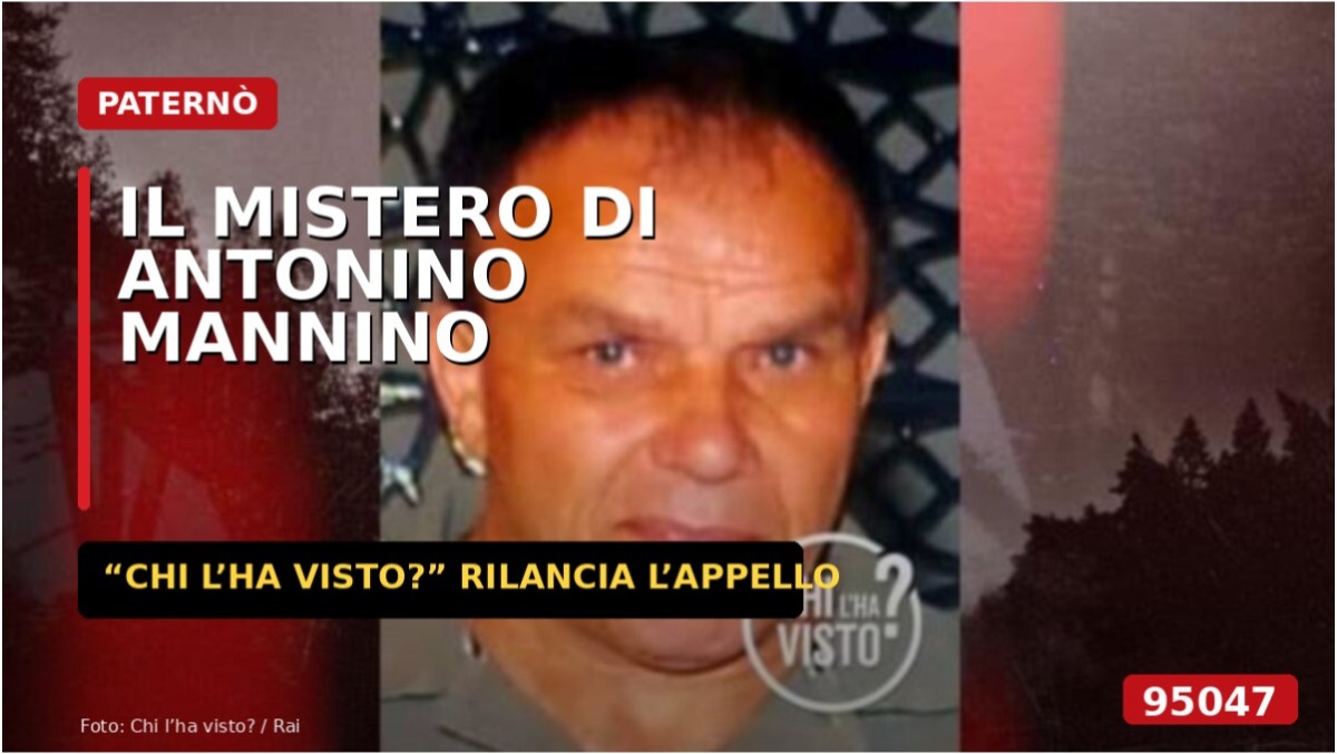 Paternò, “Chi l’ha visto?” rilancia il caso di Antonino Mannino: scomparso dalla vigilia di Natale del 2020 - 