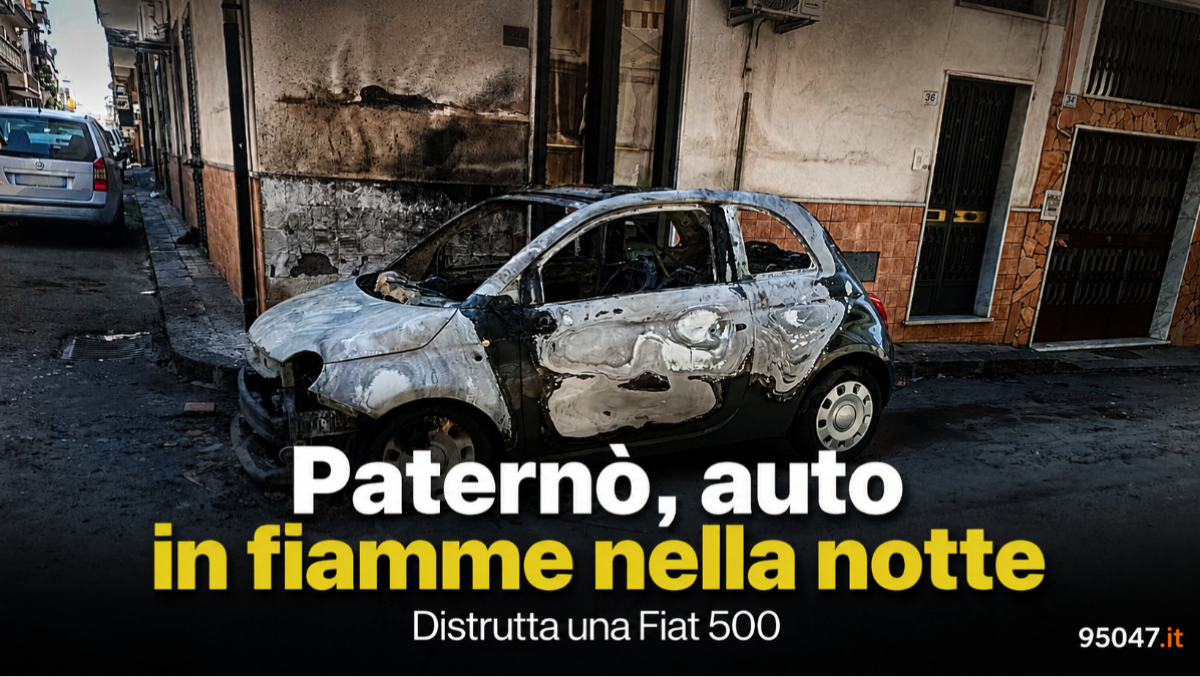 Paternò, Fiat 500 distrutta dalle fiamme nella notte: paura in via Brescia