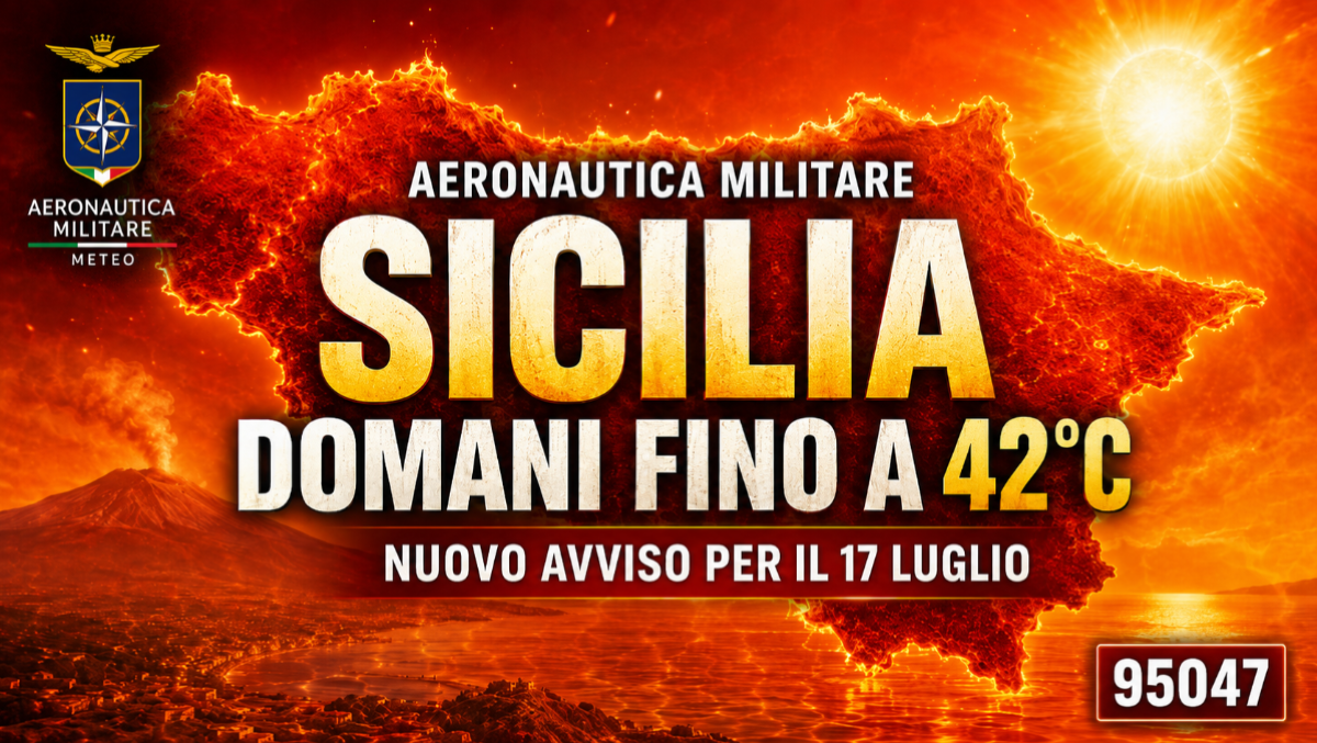Sicilia nella fornace, domani fino a 42°C: l’avviso dell’Aeronautica Militare - 