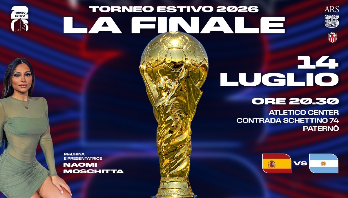 DOMANI 14 LUGLIO LA FINALE DEL TORNEO ESTIVO A PATERNÒ, PRESENTA NAOMI MOSCHITTA. (Copia) - 
