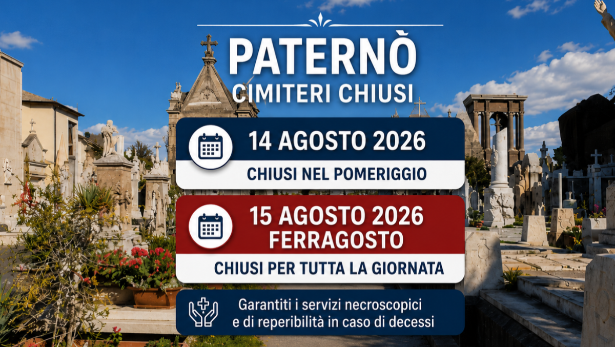 Paternò, cimiteri chiusi nel pomeriggio del 14 agosto e per tutta la giornata di Ferragosto - 