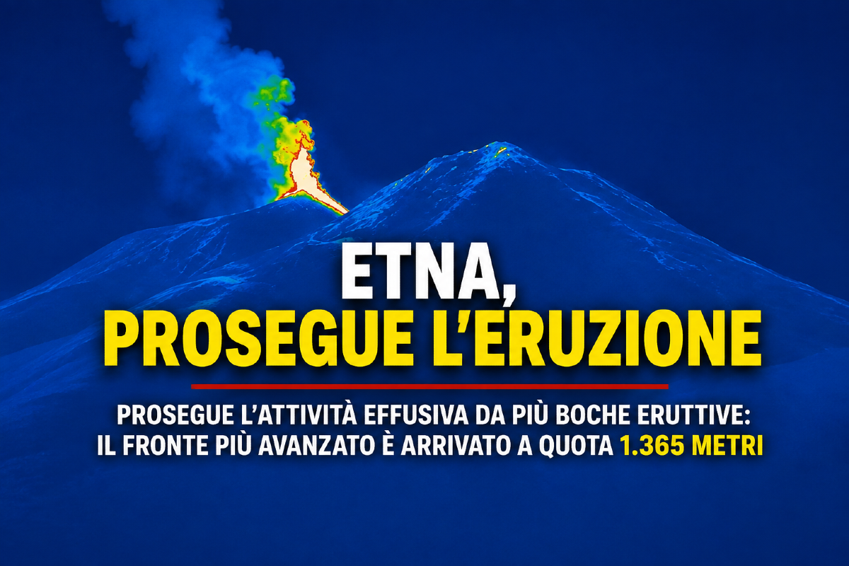 🌋 ETNA, LA COLATA SCENDE ANCORA: FRONTE A 1.365 METRI VICINO A ROCCA CAPRA. TREMORE IN AUMENTO - 
