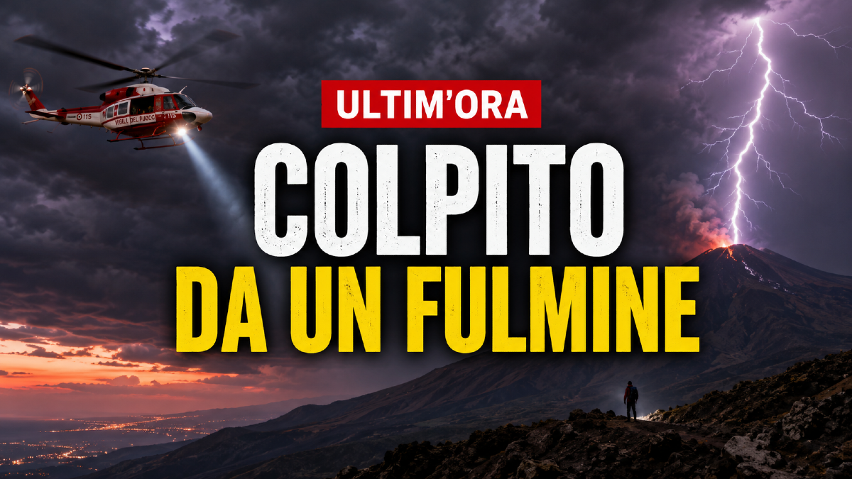 🔴 ULTIM’ORA. Fulmine sull’Etna, turista americano di 30 anni colpito mentre fa un’escursione: è grave