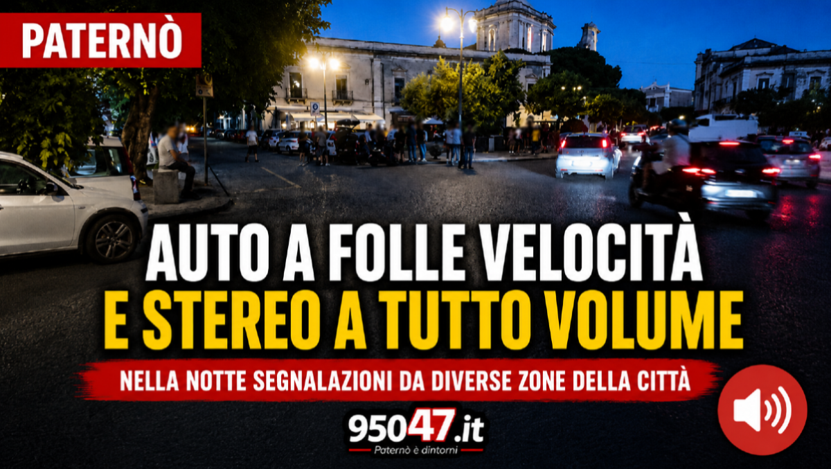 Paternò, auto a folle velocità e stereo a tutto volume nella notte: segnalazioni da diverse zone - 
