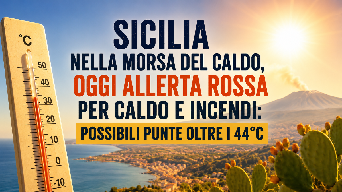 Sicilia nella morsa del caldo, oggi allerta rossa per caldo e incendi: possibili punte oltre i 44°C - 